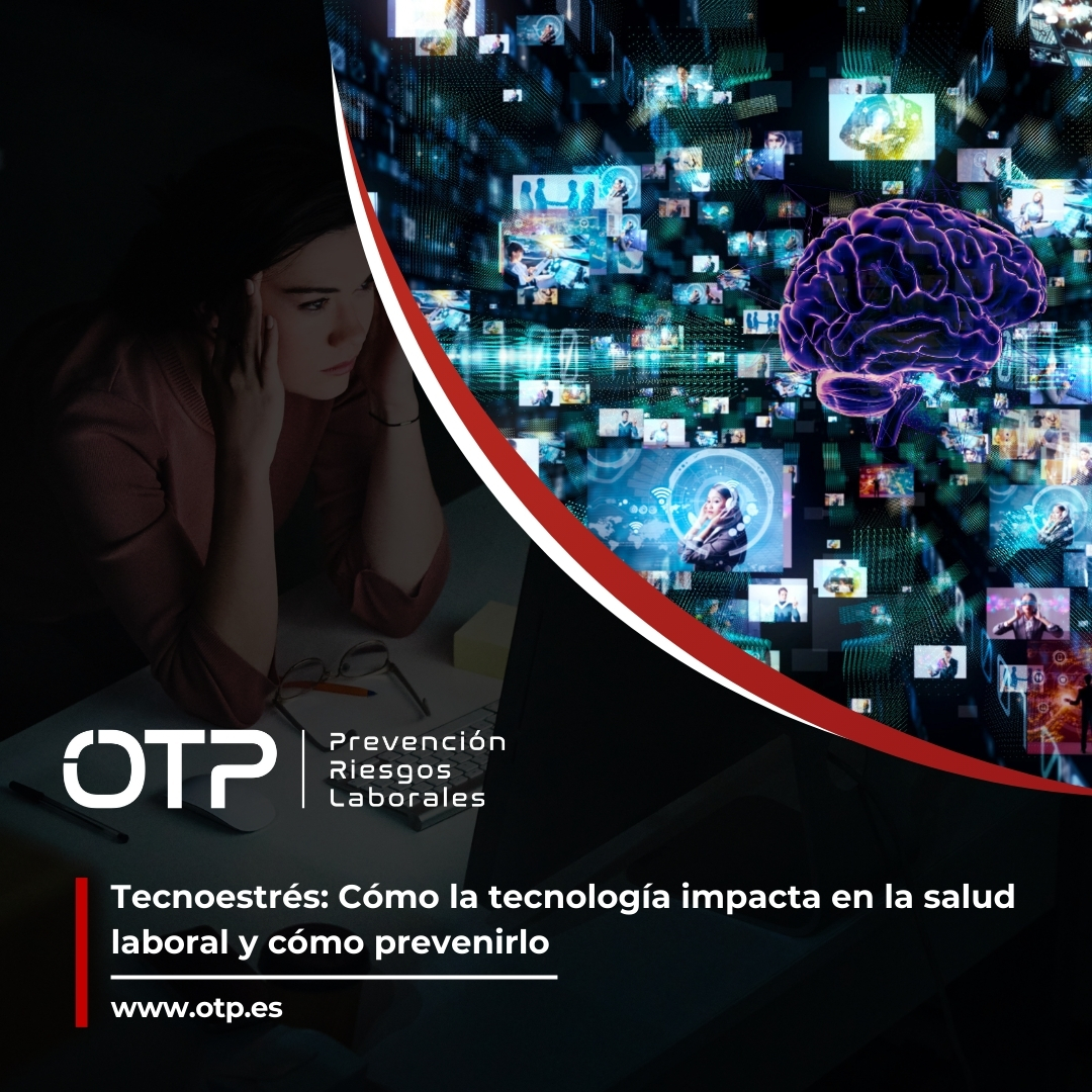 Tecnoestrés: Cómo la tecnología impacta en la salud laboral y cómo prevenirlo